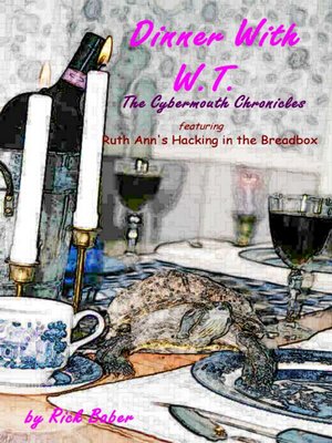cover image of Dinner with W.T. 
